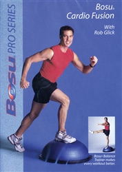 Bosu Pro Series Bosu Cardio Fusion with Rob Glick