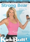 Kick Butt Strong Bear DVD with Keli Roberts - KickButt