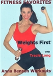 Fitness Favorites Weights First DVD - Tracie Long