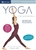 Yoga Journal: Yoga For Beginners II - Patricia Walden