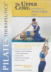 Pilates Therapeutics The Upper Core - Living a Pain Free Life