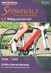 Spinervals Fitness Series 6.0 Riding with Iron Girl DVD