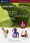 Lower Body Conditioning Yoga Balanceball & Pilates DVD - Suzanne Deason & Jillian Hessel