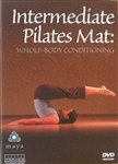 Intermediate Pilates Mat: Whole Body Conditioning DVD
