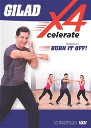 Gilad's Xcelerate-4 Volume 1: Burn It Off