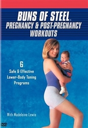 Buns of Steel Pregnancy & Post Pregnancy Workouts DVD - Madeline Lewis