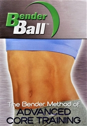 Bender Ball - Bender Method of Advanced Core Training DVD