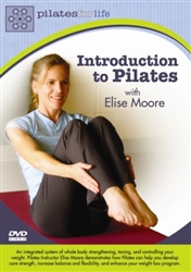 Pilates for Life Introduction to Pilates with Elise Moore DVD