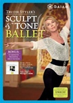 Trudie Styler's Sculpt And Tone Ballet DVD