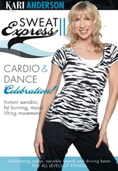 Sweat Express II Cardio and Dance Celebration DVD - Kari Anderson