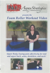 Pain Away Strategies Foam Roller Workout - Upper Body DVD (comes in a slim case)