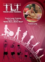 TLT Tracie Long Training Better Burn Better Buns DVD