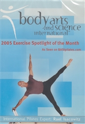 BASI (Body Arts and Science International) 2005 Exercise Spotlight of the Month - Rael Isacowitz