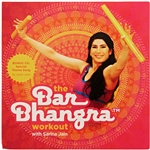 Masala Bhangra - The Bar Bhangra Workout with Sarina Jain