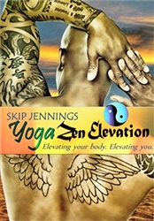 Skip Jennings Yoga Zen Elevation