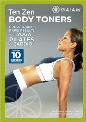 Gaiam Ten Zen Body Toners DVD - Rodney Yee, Ana Caban, Tanja Djelevic & Suzanne Deason