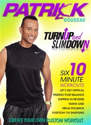 Patrick Goudeau Turn Up and Slim Down