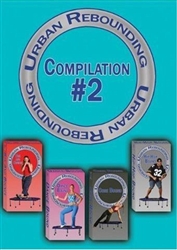 Urban Rebounding System Compilation #2 DVD