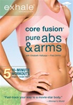 Exhale Core Fusion Pure Abs And Arms DVD