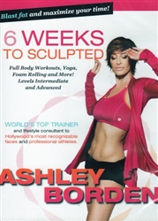 6 Weeks To Sculpted with Ashley Borden