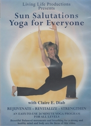 Sun Salutations Yoga for Everyone - Clair E. Diab