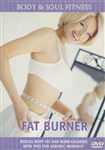 Body & Soul Fitness Fat Burner DVD