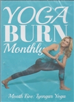 Yoga Burn Monthly Month Five : Iyengar Yoga 4 DVD Set - Zoe Bray-Cotton