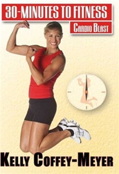 Kelly Coffey-Meyer 30 Minutes To Fitness Cardio Blast DVD