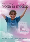 Radiant Child Yoga In Motion DVD