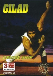 Gilad Bodies In Motion Volume 6 Cruise Ship DVD