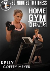 30 Minutes to Fitness Home Gym Intervals DVD - Kelly Coffey Meyer