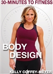 30 Minutes to Fitness Body Design - Kelly Coffey-Meyer