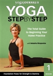 Yoga Journal Step By Step Session 1 DVD Foundation Poses for Strength & Stamina