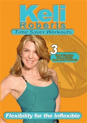 Keli Roberts 30 Minutes to Fit Flexibility for the Inflexible DVD