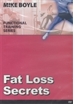 Mike Boyle Functional Training Series - Fat Loss Secrets