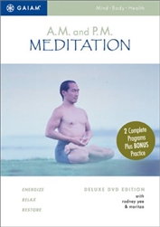 AM PM Meditation DVD - Rodney Yee