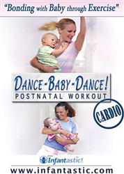 Dance Baby Dance Postnatal Workout from Infantastic - Cardio