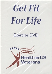 Get Fit for Life Exercise DVD by Healthier US Veterans