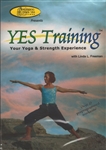 Yes Training Your Yoga & Strength Experience