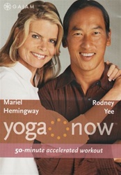 Yoga Now 50 Minute Accelerated Workout Rodney Yee And Mariel Hemingway DVD
