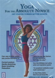 Yoga for the Absolute Novice - Miriam Lois Serman