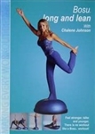 Bosu Balance Trainer Long & Lean DVD