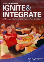 Baron Baptiste Ignite & Integrate Power Vinyasa Yoga