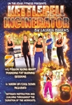 Kettlebell Incinerator 2 DVD Set- Lauren Brooks