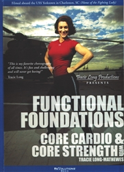 Functional Foundations Core Cardio & Core Strength Tracie Long-Mathewes 2 DVD Set