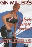 Calorie Burner Workout With Kettlebells DVD - Gin Miller