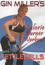 Calorie Burner Workout With Kettlebells DVD - Gin Miller