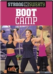 Strong and Sweaty Boot Camp Cathe Friedrich