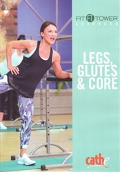 Cathe Friedrich Fit Tower Legs, Glutes and Core DVD