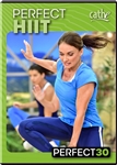 Perfect 30 Series - Perfect Hiit DVD Cathe Friedrich